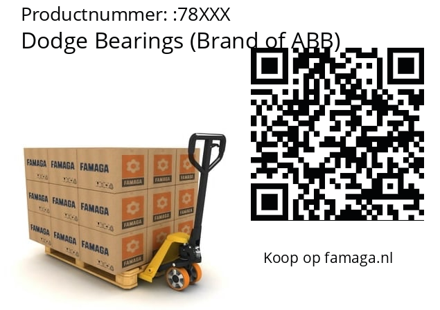   Dodge Bearings (Brand of ABB) 78XXX